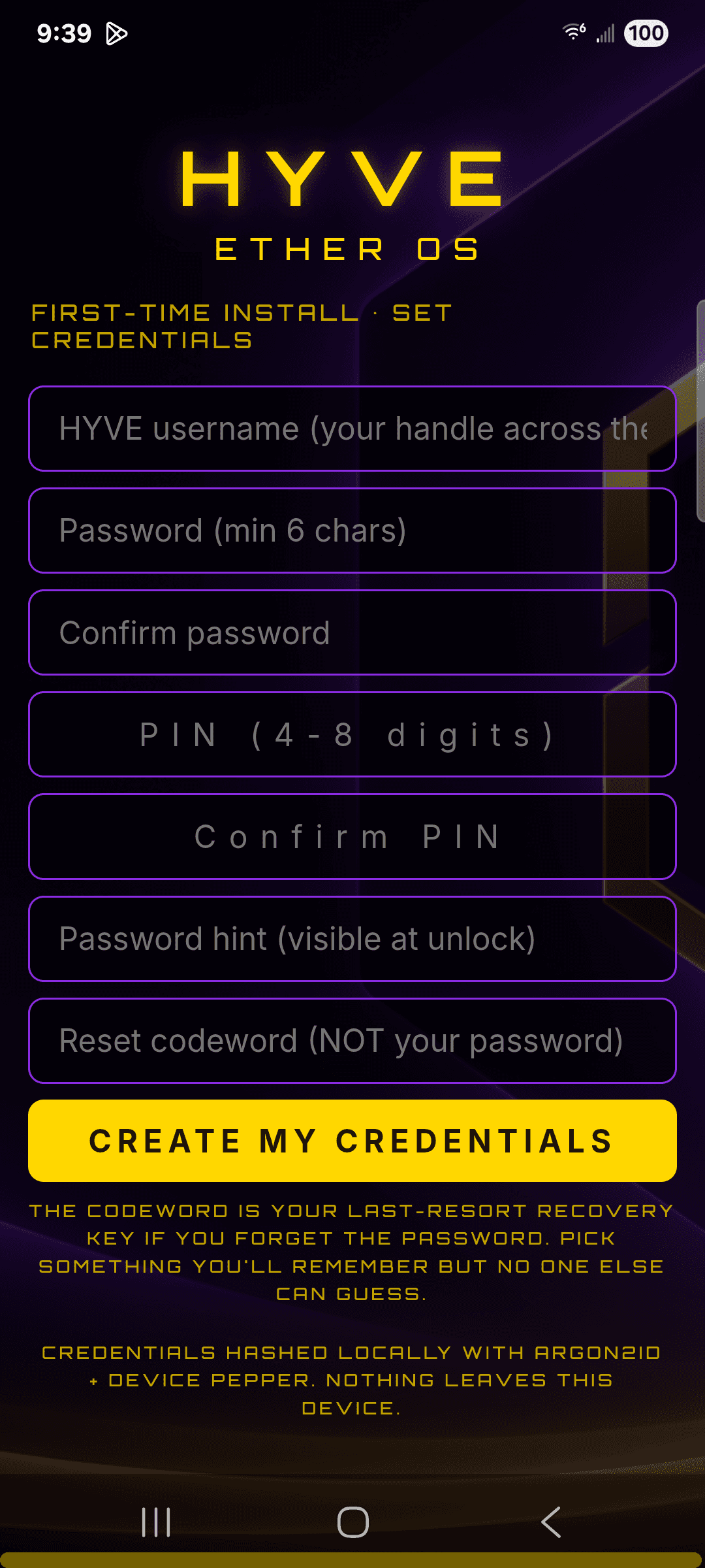 HYVE Ether OS first-time install screen on a Samsung Galaxy phone, showing a credentials form with HYVE username, password, confirm password, PIN, confirm PIN, password hint, reset codeword, and a yellow CREATE MY CREDENTIALS button.